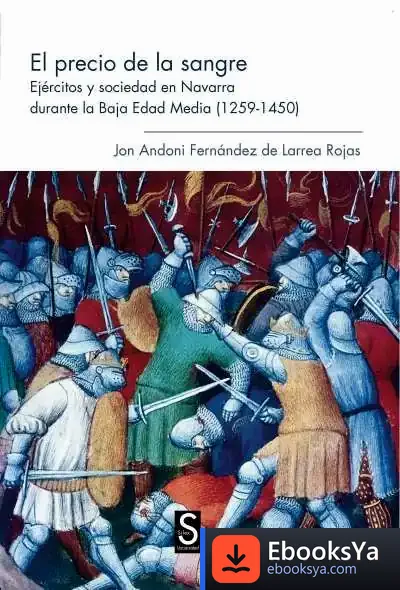 Descargar El Precio De La Sangre de Jon Andoni Fernández de Larrea Rojas
