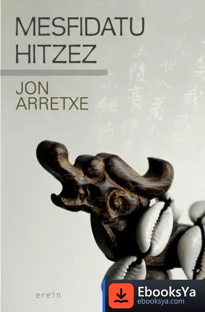 Descargar Mesfidatu Hitzez de Jon Arretxe