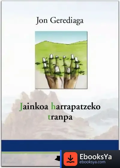 Descargar Jainkoa Harrapatzeko Tranpa