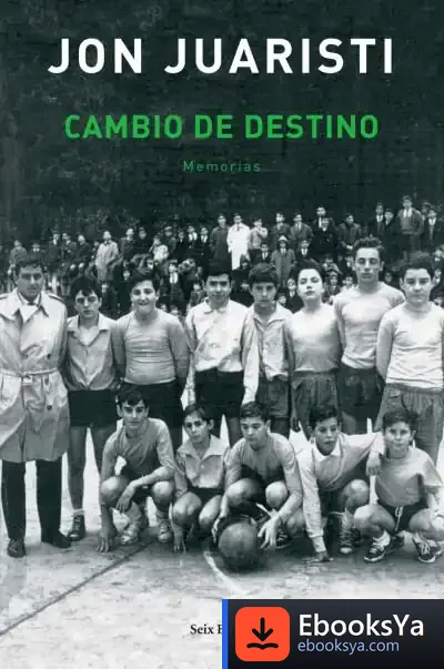 Descargar Cambio De Destino de Jon Juaristi