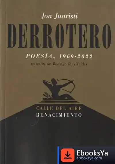 Descargar Derrotero (Poesía, 1969-2022)