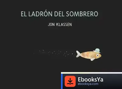 Descargar El Ladrón Del Sombrero de Jon Klassen
