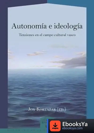 Descargar Autonomía E Ideología