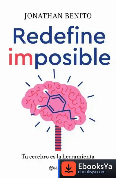 Descargar Redefine Imposible de Jonathan Benito Sipos