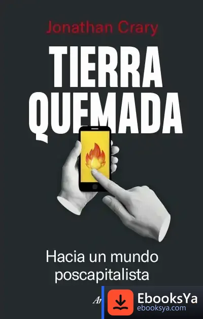 Descargar Tierra Quemada de Jonathan Crary