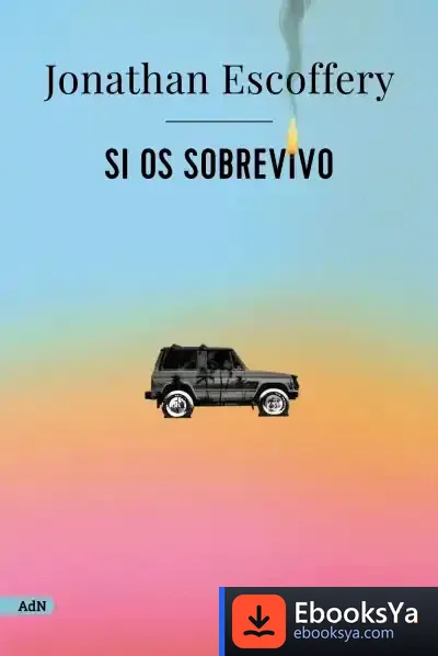Descargar Si Os Sobrevivo (Adn)