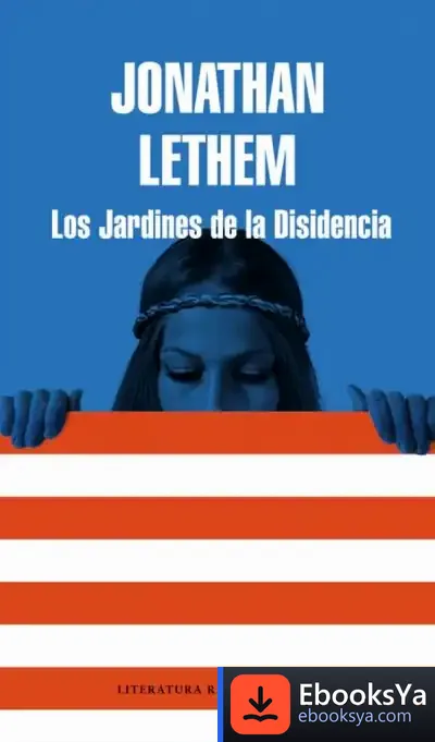 Descargar Los Jardines De La Disidencia