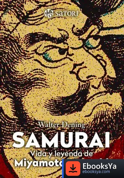 Descargar Samurái "Vida Y Leyenda De Miyamoto Musashi"