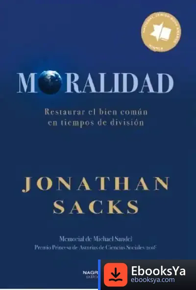 Descargar Moralidad:Restaurar Bien Comun Tiempos De Division