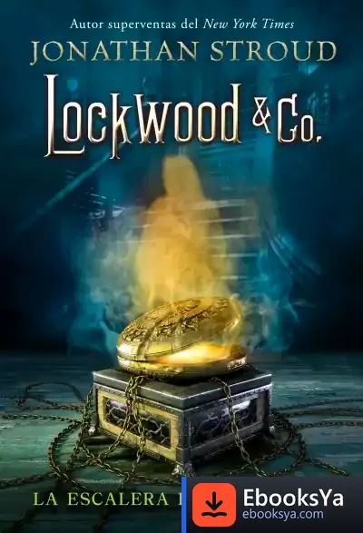 Descargar La Escalera De Los Gritos de Jonathan Stroud
