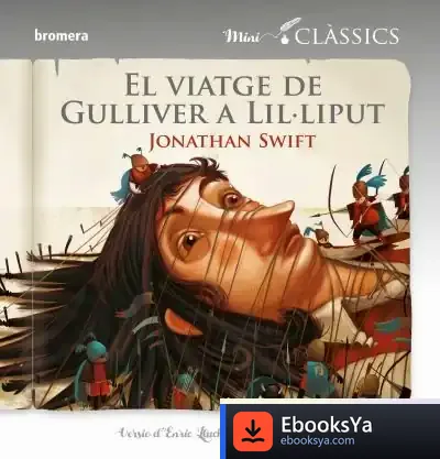 Descargar Els Viatges De Gulliver A Lil·Liput de Jonathan Swift
