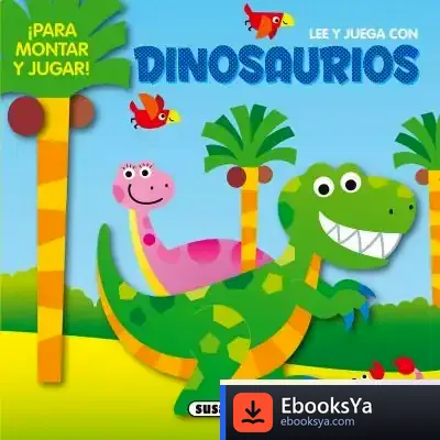 Descargar Lee Y Juega. Dinosaurios de Jordi Basté
