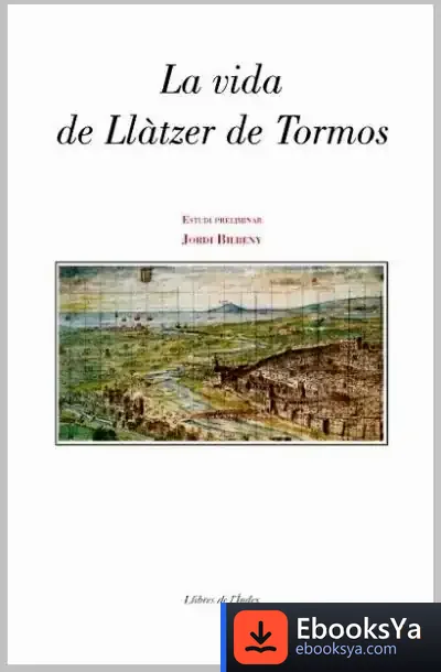 Descargar La Vida De Llàtzer De Tormos