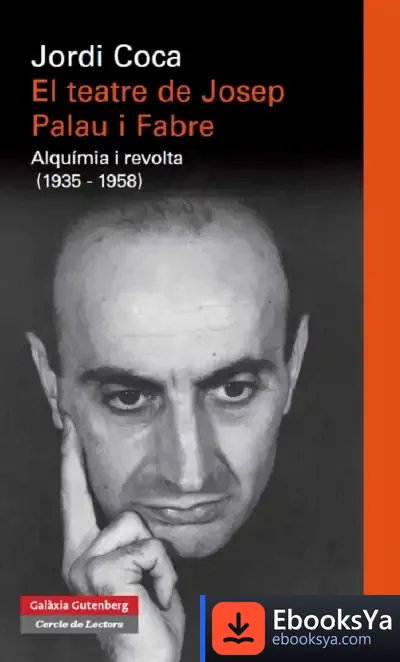Descargar El Teatre De Josep Palau I Fabre de Jordi Coca