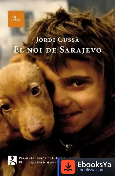 Descargar El Noi De Sarajevo de Jordi Cussà
