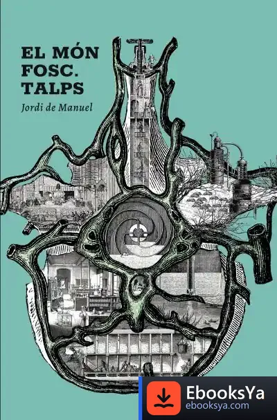 Descargar El Món Fosc. Talps de Jordi de Manuel
