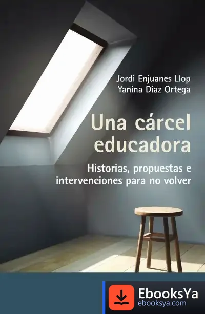 Descargar Una Cárcel Educadora