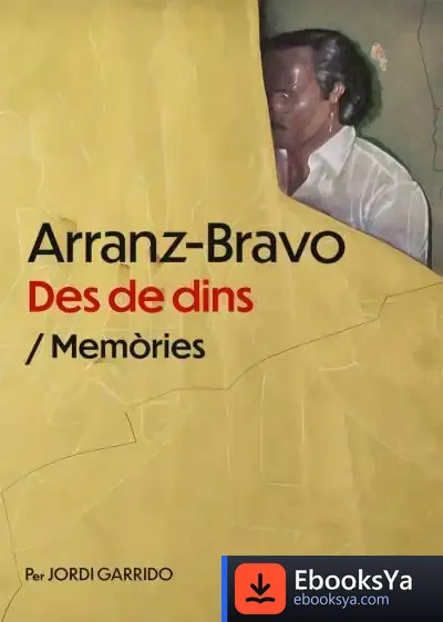 Descargar Arranz-Bravo: Des De Dins de Jordi Garrido