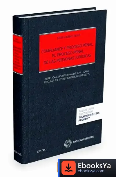 Descargar Compliance Y Proceso Penal de Jordi Gimeno Bevia