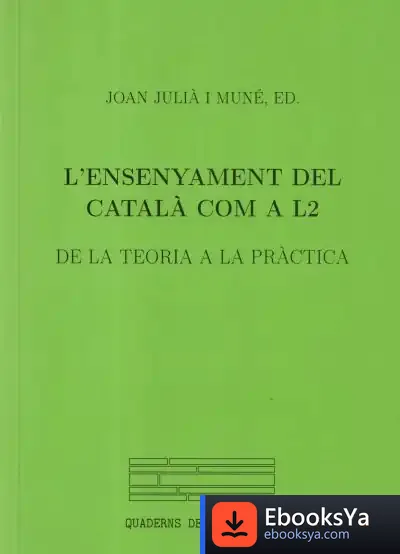 Descargar L'Ensenyament Del Català Com A L2 de Ciro García Fernández