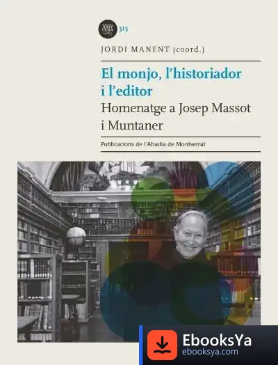 Descargar El Monjo, L'Historiador I L'Editor
