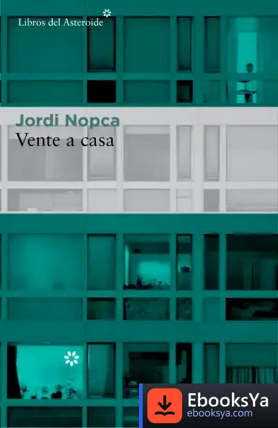 Descargar Vente A Casa de Jordi Nopca