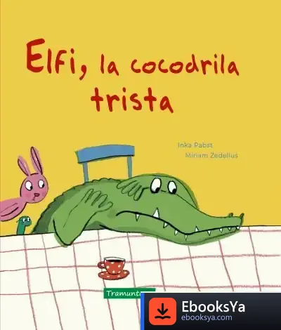 Descargar Elfi, La Cocodrila Trista