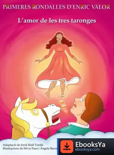 Descargar L'Amor De Les Tres Taronges de Jordi Raül Verdú