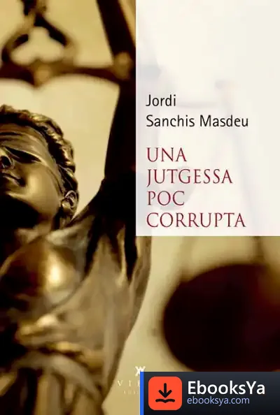 Descargar Una Jutgessa Poc Corrupta