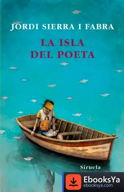 Descargar La Isla Del Poeta de Antoni Sánchez I Carcelén