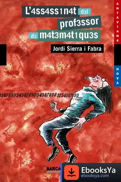 Descargar L'Assassinat Del Professor De Matemàtiques de Asuka Konishi