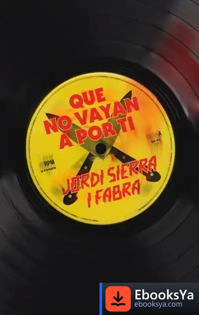 Descargar Que No Vayan A Por Ti de Jordi Sierra I Fabra