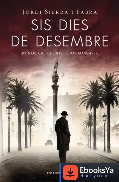 Descargar Sis Dies De Desembre