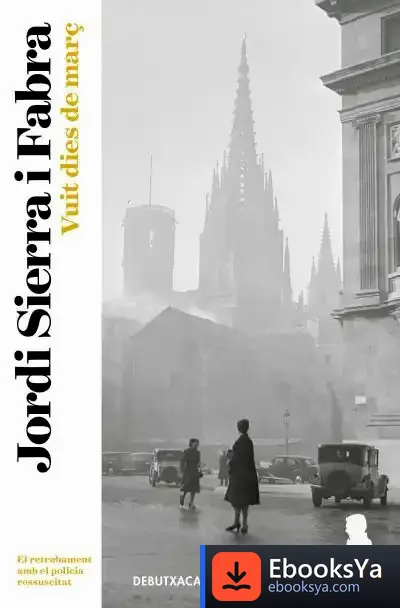 Descargar Vuit Dies De Març (Inspector Mascarell 8)