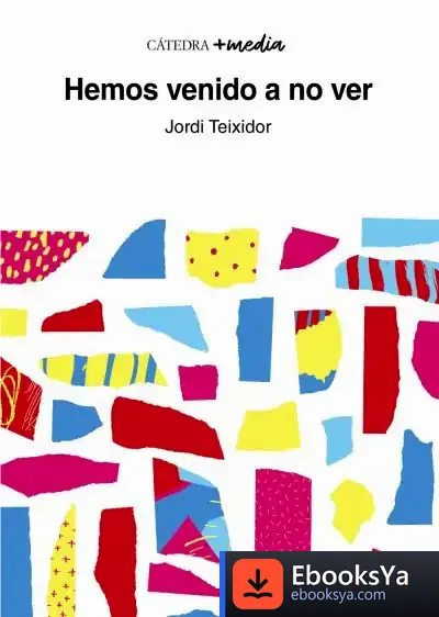 Descargar Hemos Venido A No Ver