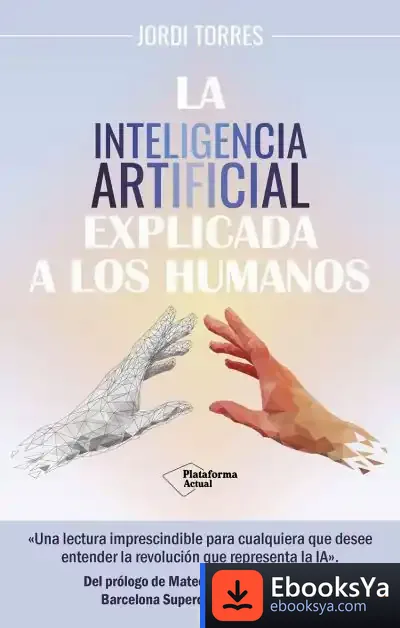 Descargar La Inteligencia Artificial Explicada A Los Humanos