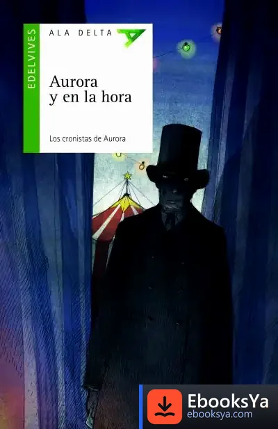 Descargar Aurora Y En La Hora de Jordi Vila Delclòs