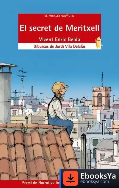 Descargar El Secret De Meritxell de Jordi Vila Delclòs