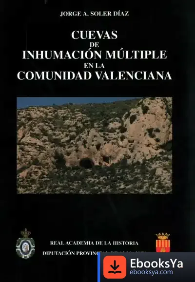 Descargar Cuevas De Inhumación Múltiple En La Comunidad Valenciana