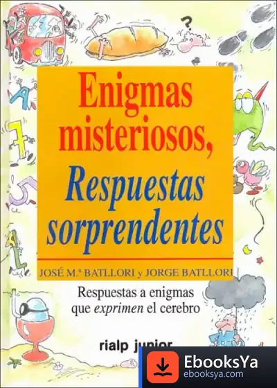 Descargar Enigmas Misteriosos. Respuestas Sorprendentes de Jorge Batllori