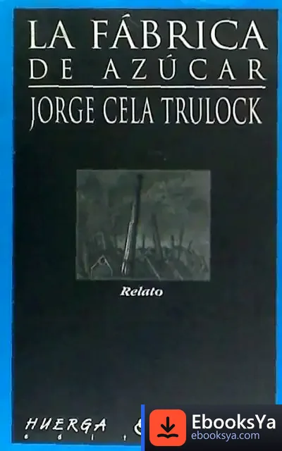 Descargar La Fábrica De Azúcar