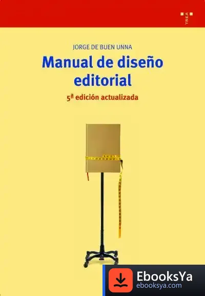 Descargar Manual De Diseño Editorial (5ª Edición Actualizada)
