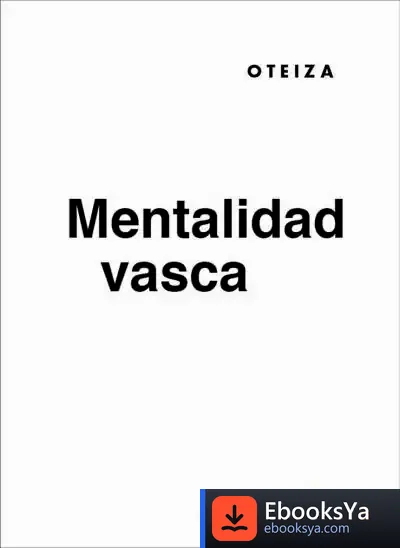 Descargar Mentalidad Vasca de Jorge de Oteiza
