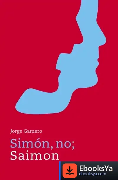Descargar Simón, No, Saimon de Jorge Gamero