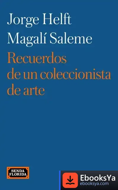 Descargar Recuerdos De Un Coleccionista De Arte