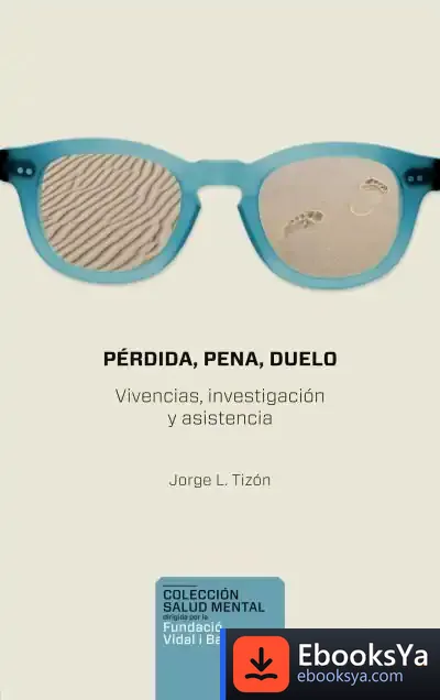 Descargar Pérdida, Pena, Duelo