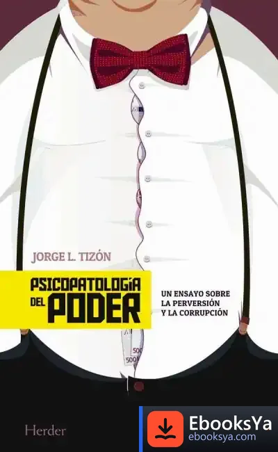 Descargar Psicopatología Del Poder