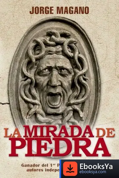 Descargar La Mirada De Piedra de Jorge Magano Rodríguez