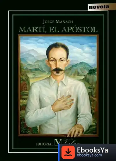 Descargar Martí, El Apóstol de Jorge Mañach y Robato