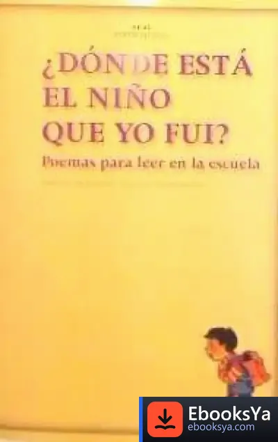 Descargar ¿Dónde Está El Niño Que Yo Fui?